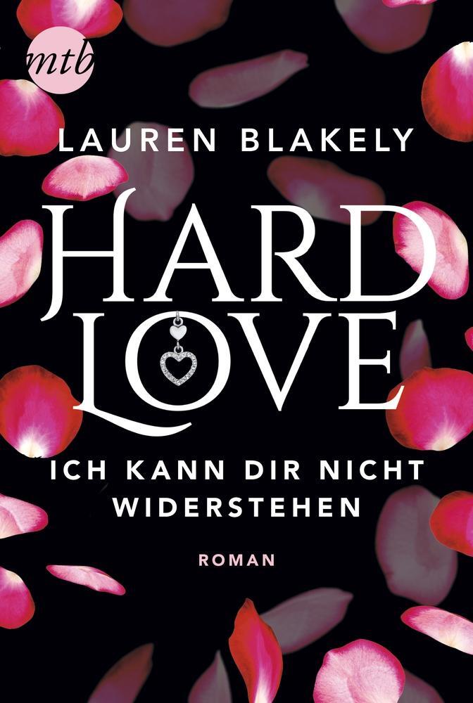 Cover: 9783745700589 | Hard Love - Ich kann dir nicht widerstehen! | Lauren Blakely | Buch