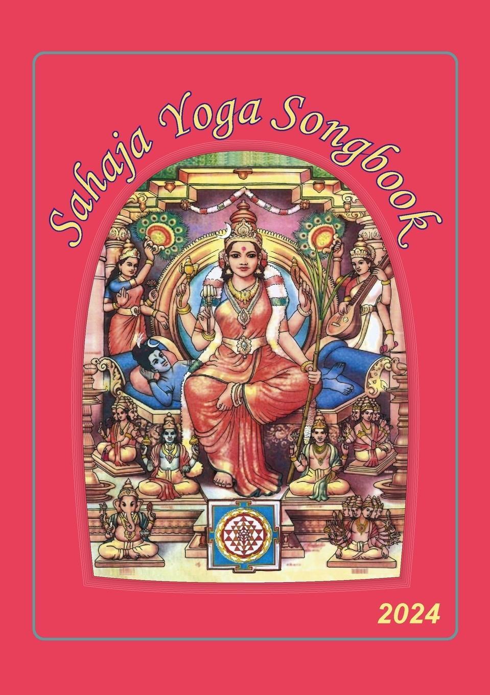 Cover: 9781446662823 | Sahaja Yoga Songbook 2024 | Taschenbuch | Paperback | Englisch | 2023