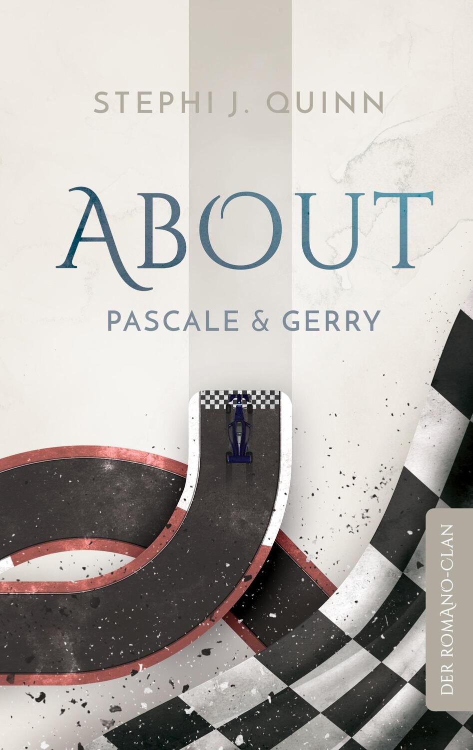 Cover: 9783757853402 | About Pascale und Gerry | Der Romano-Clan | Stephi J. Quinn | Buch