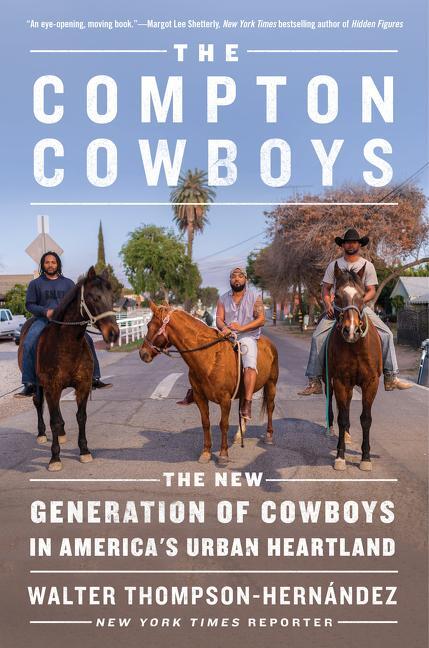 Cover: 9780062910608 | The Compton Cowboys | Walter Thompson-Hernandez | Buch | Englisch