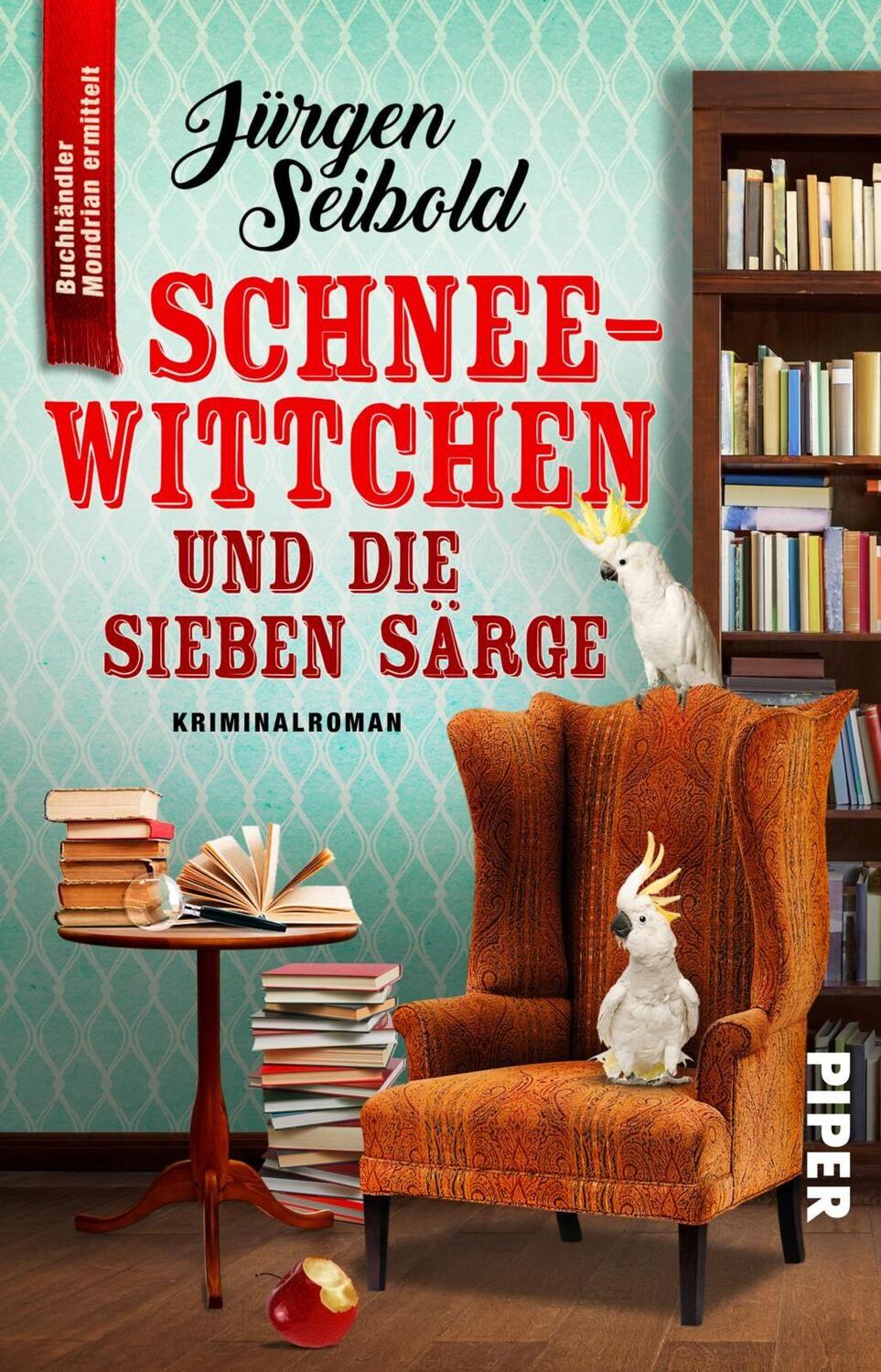 Cover: 9783492315968 | Schneewittchen und die sieben Särge | Jürgen Seibold | Taschenbuch