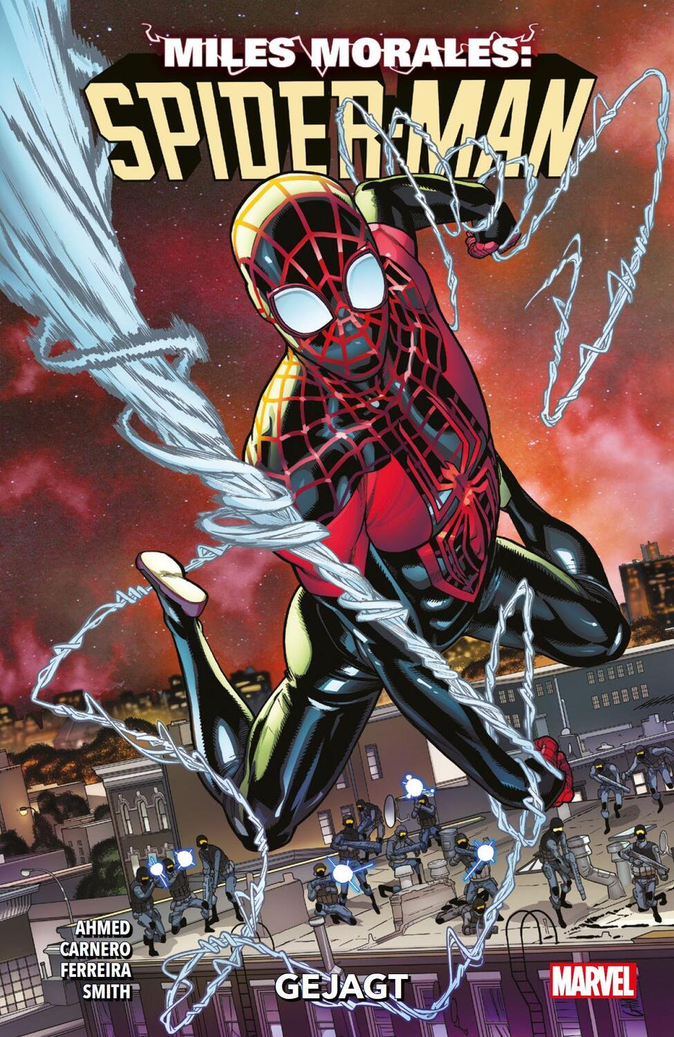 Cover: 9783741621963 | Miles Morales: Spider-Man - Neustart | Bd. 4: Gejagt | Ahmed (u. a.)