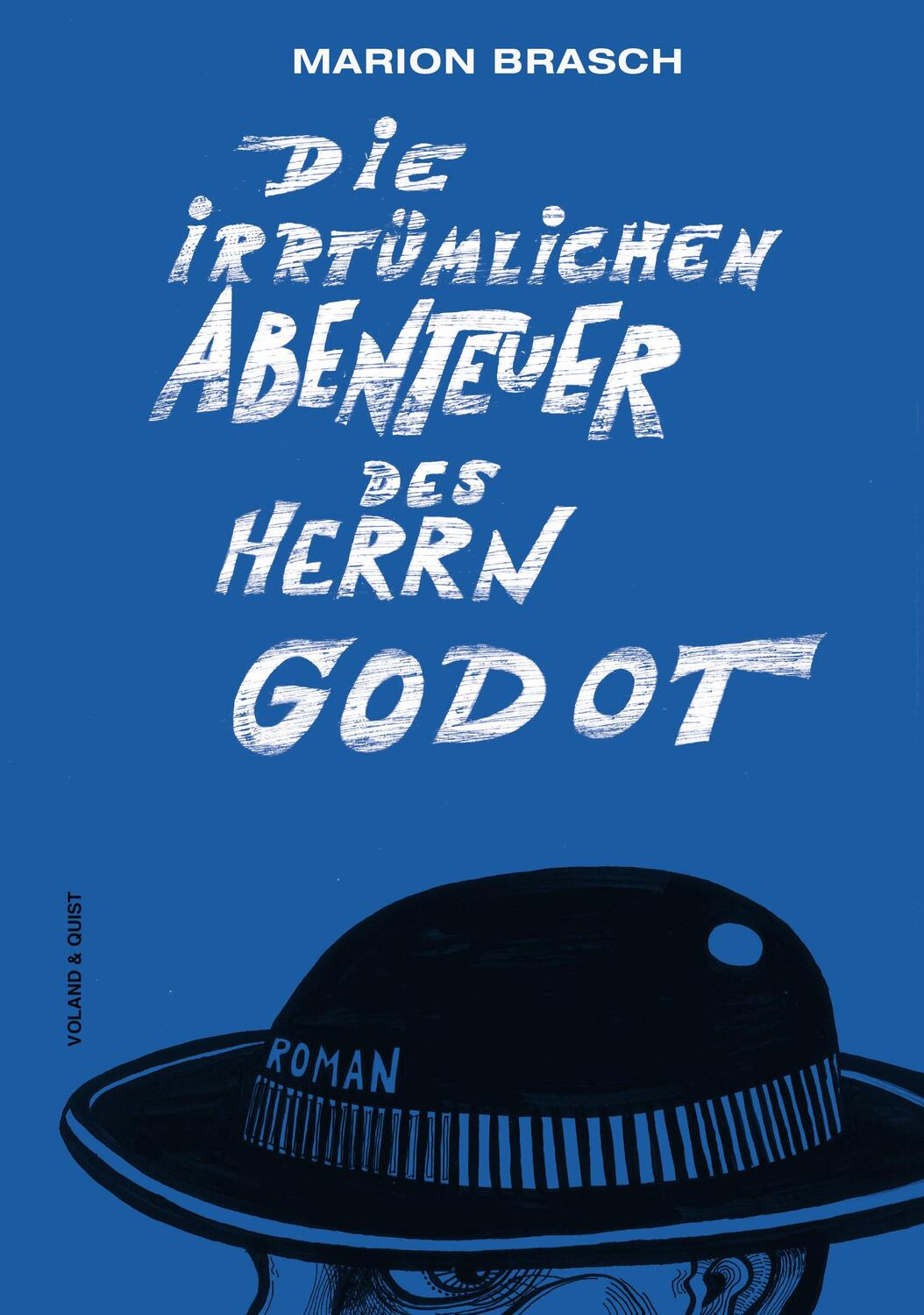 Cover: 9783863911355 | Die irrtümlichen Abenteuer des Herrn Godot | Marion Brasch | Buch