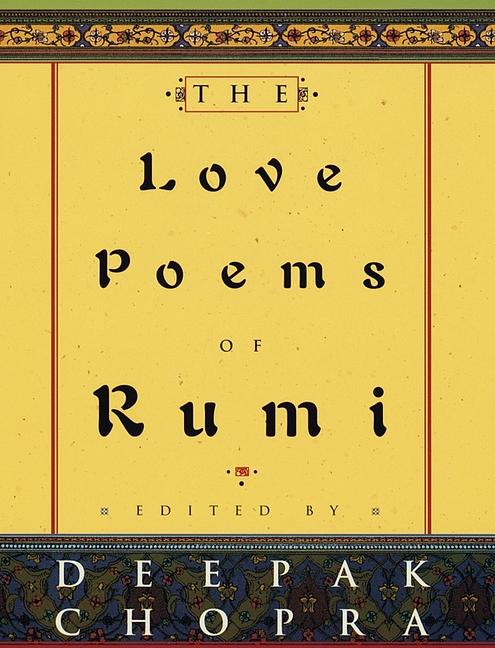 Cover: 9780609602430 | The Love Poems of Rumi | Jalal Al-Din Rumi | Buch | Englisch | 1998