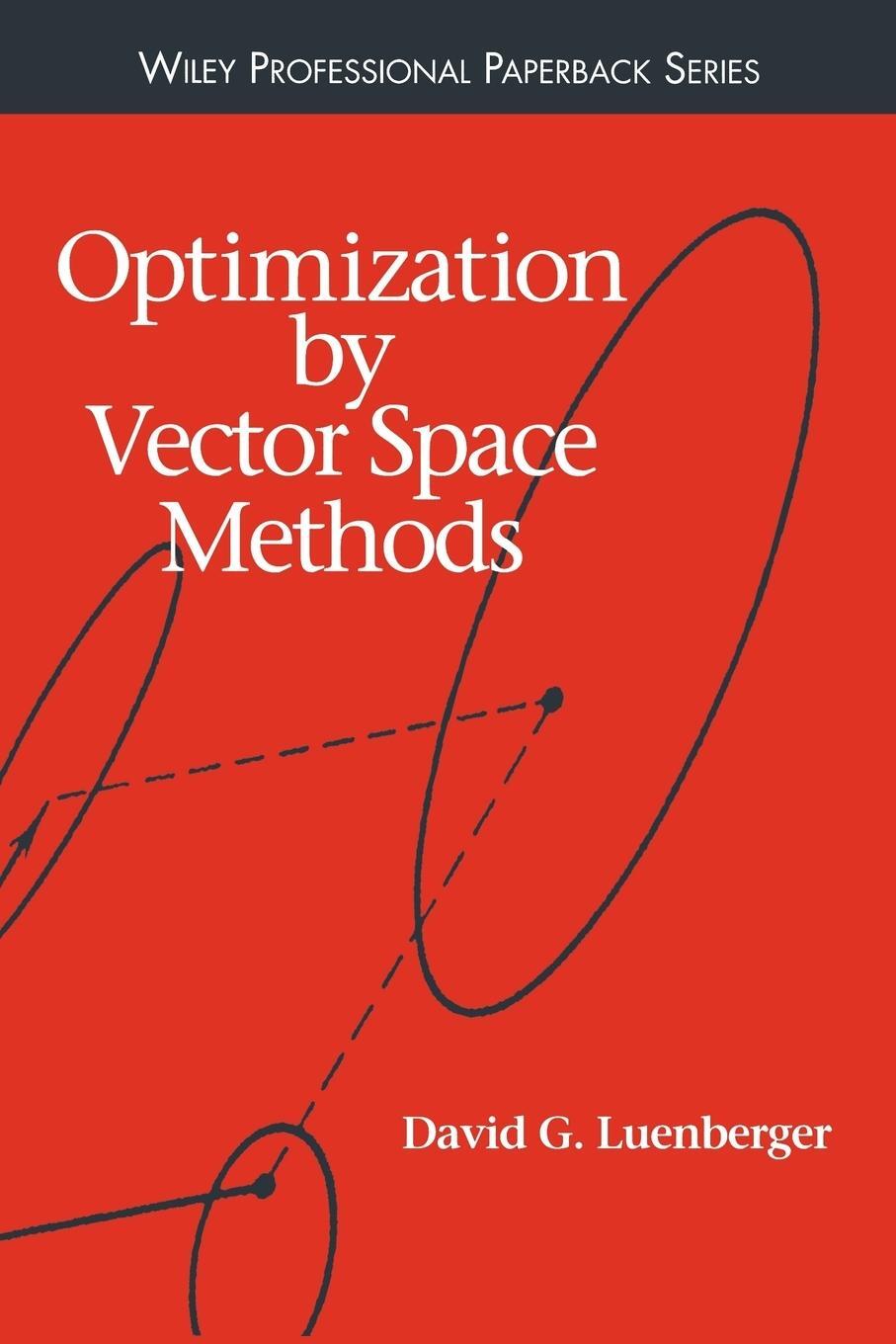 Cover: 9780471181170 | Optimization by Vector Space Methods | David G. Luenberger | Buch