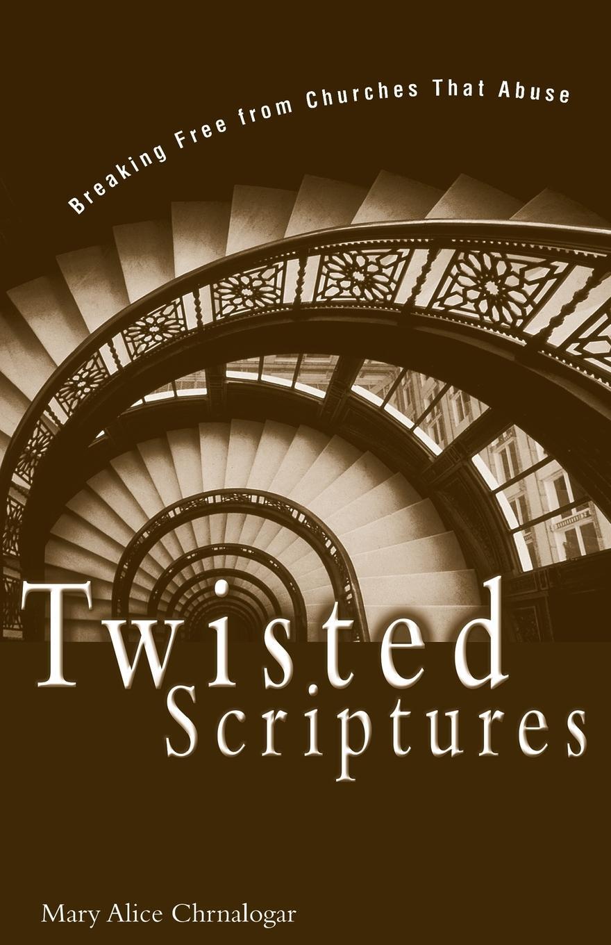 Cover: 9780310234081 | Twisted Scriptures | Breaking Free from Churches That Abuse | Buch