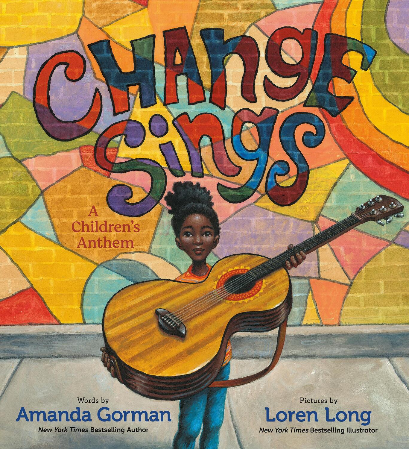 Cover: 9780593203224 | Change Sings | A Children's Anthem | Amanda Gorman | Buch | 32 S.