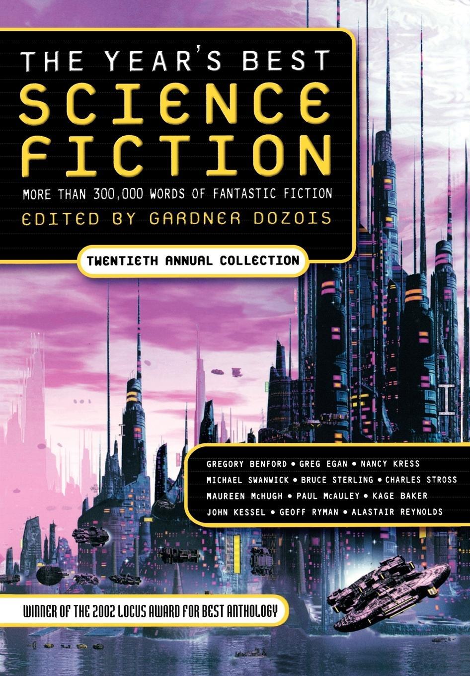 Cover: 9780312308605 | The Year's Best Science Fiction | Twentieth Annual Collection | Dozois