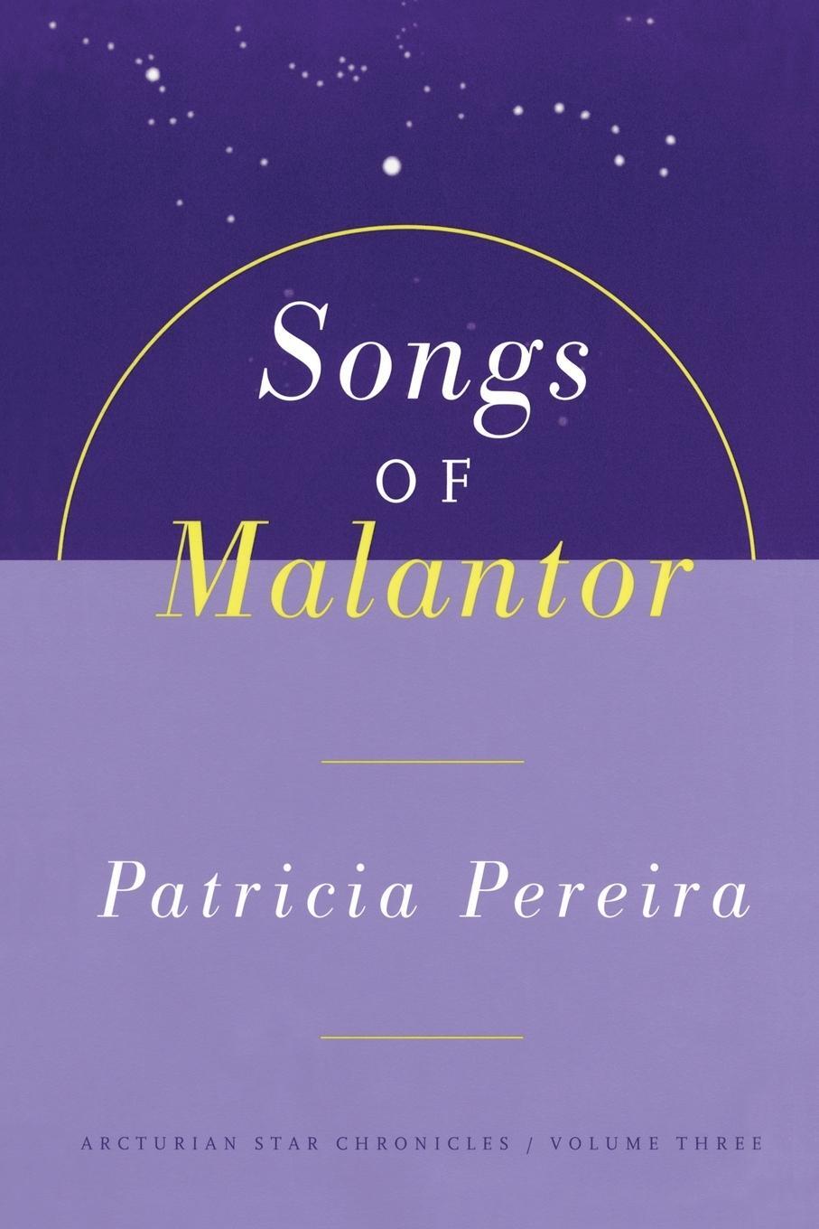 Cover: 9781885223708 | The Songs of Malantor | Patricia L. Pereira | Taschenbuch | Paperback