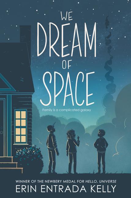 Cover: 9780062747310 | We Dream of Space | Erin Entrada Kelly | Taschenbuch | Englisch | 2022