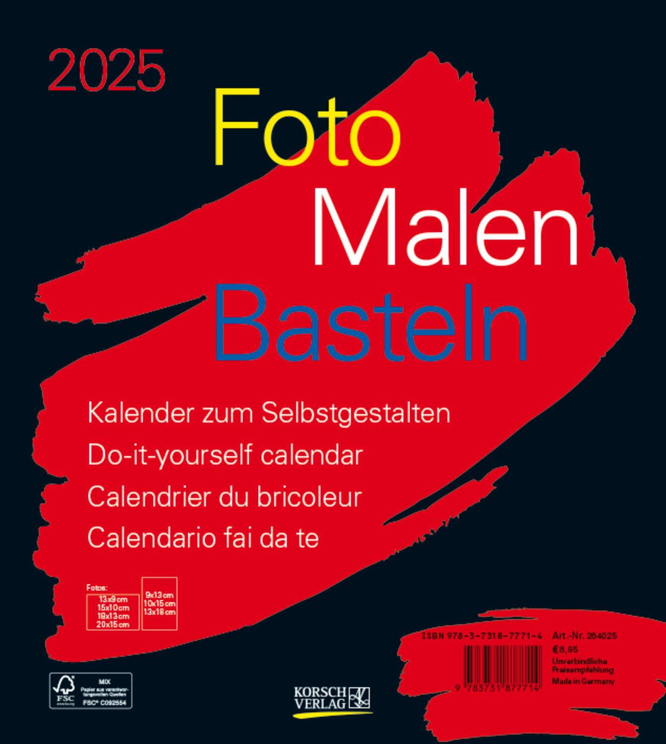 Cover: 9783731877714 | Foto-Malen-Basteln Bastelkalender schwarz 2025 | Verlag Korsch | 14 S.