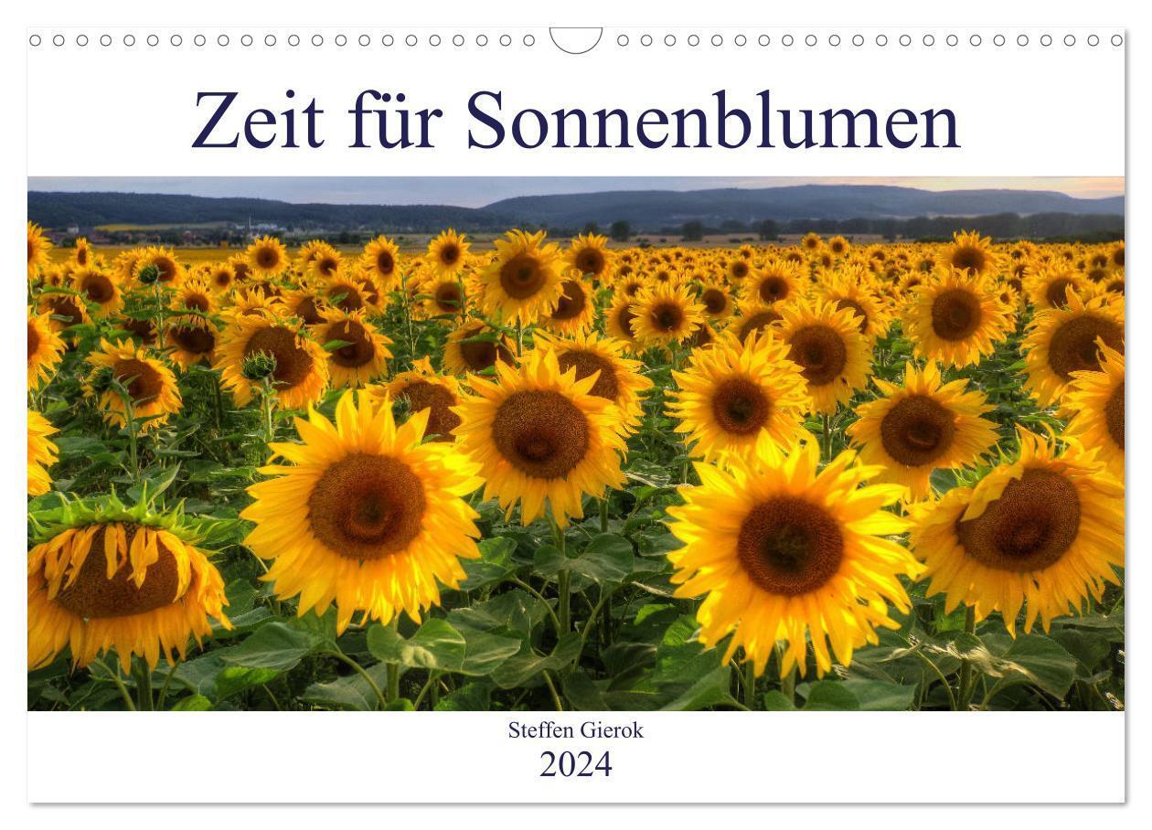 Cover: 9783383489969 | Zeit für Sonnenblumen (Wandkalender 2024 DIN A3 quer), CALVENDO...