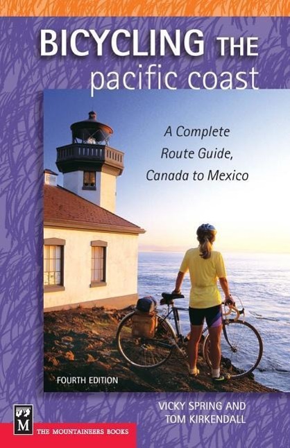 Cover: 9780898869545 | Bicycling the Pacific Coast: A Complete Route Guide, Canada to...