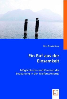 Cover: 9783836498630 | Ein Ruf aus der Einsamkeit | Birte Freudenberg | Taschenbuch