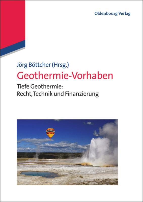 Cover: 9783486717129 | Geothermie-Vorhaben | Jörg Böttcher | Buch | XIX | Deutsch | 2013