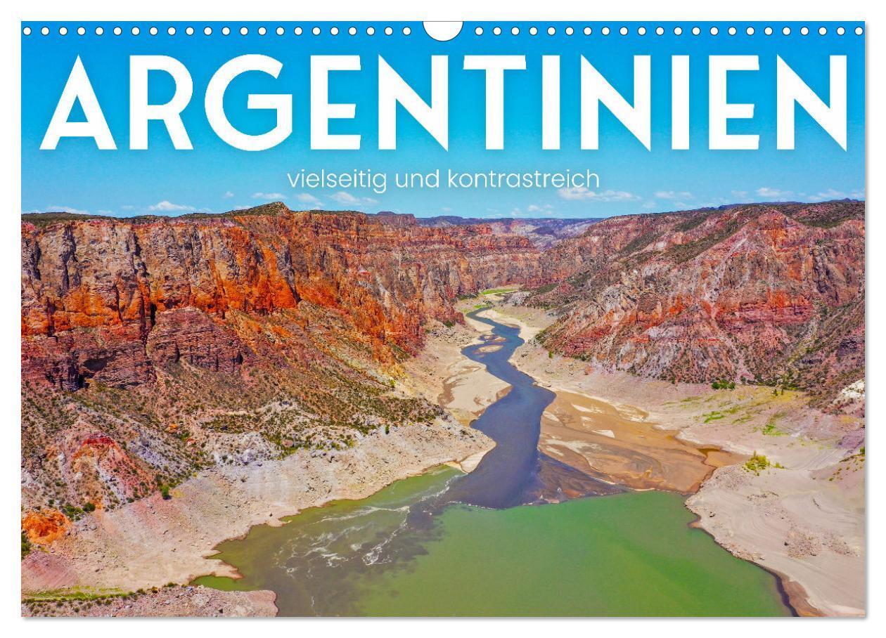 Cover: 9783675724792 | Argentinien - vielseitig und kontrastreich (Wandkalender 2024 DIN...