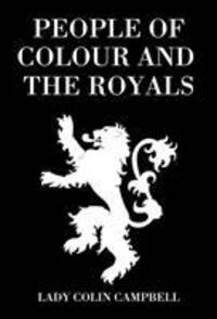 Cover: 9781916131705 | People of Colour and the Royals | Lady Colin Campbell | Buch | 2019
