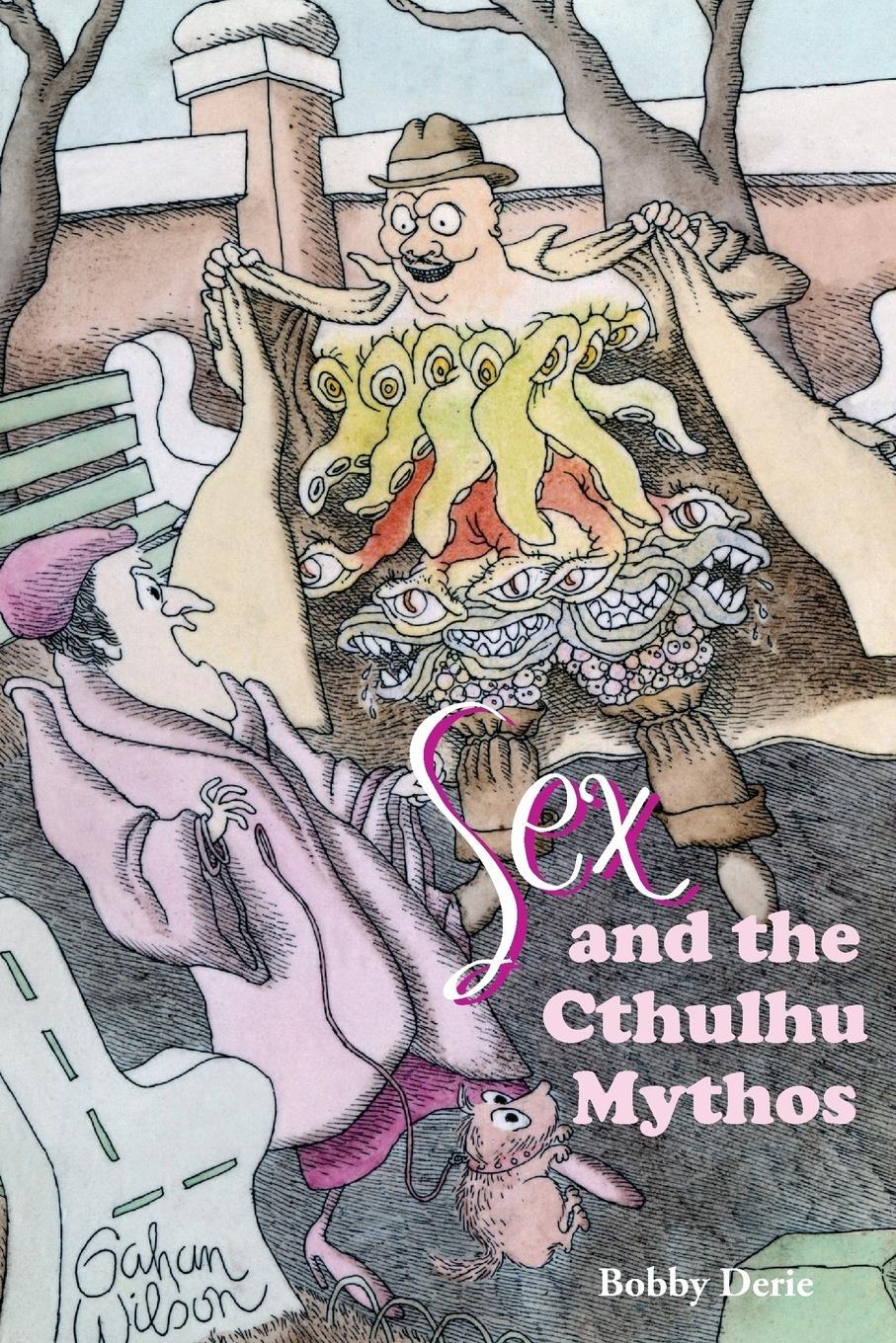 Cover: 9781614980889 | Sex and the Cthulhu Mythos | Bobby Derie | Taschenbuch | Paperback