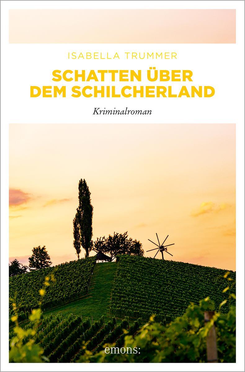 Cover: 9783740818661 | Schatten über dem Schilcherland | Kriminalroman | Isabella Trummer