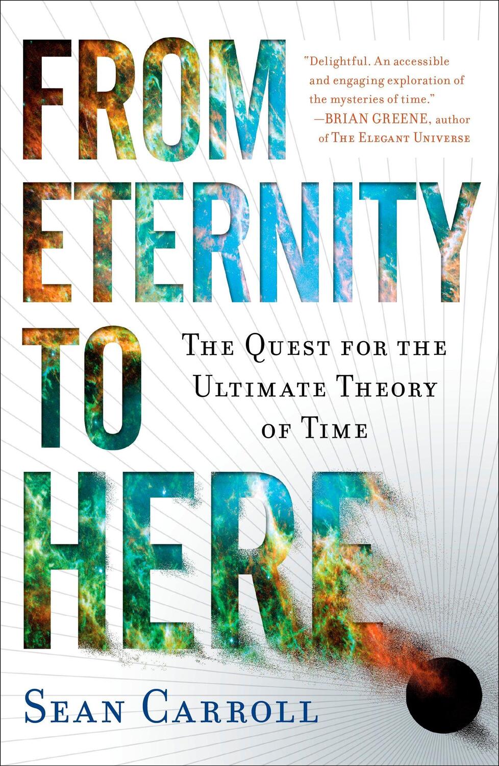 Cover: 9780452296541 | From Eternity to Here | The Quest for the Ultimate Theory of Time