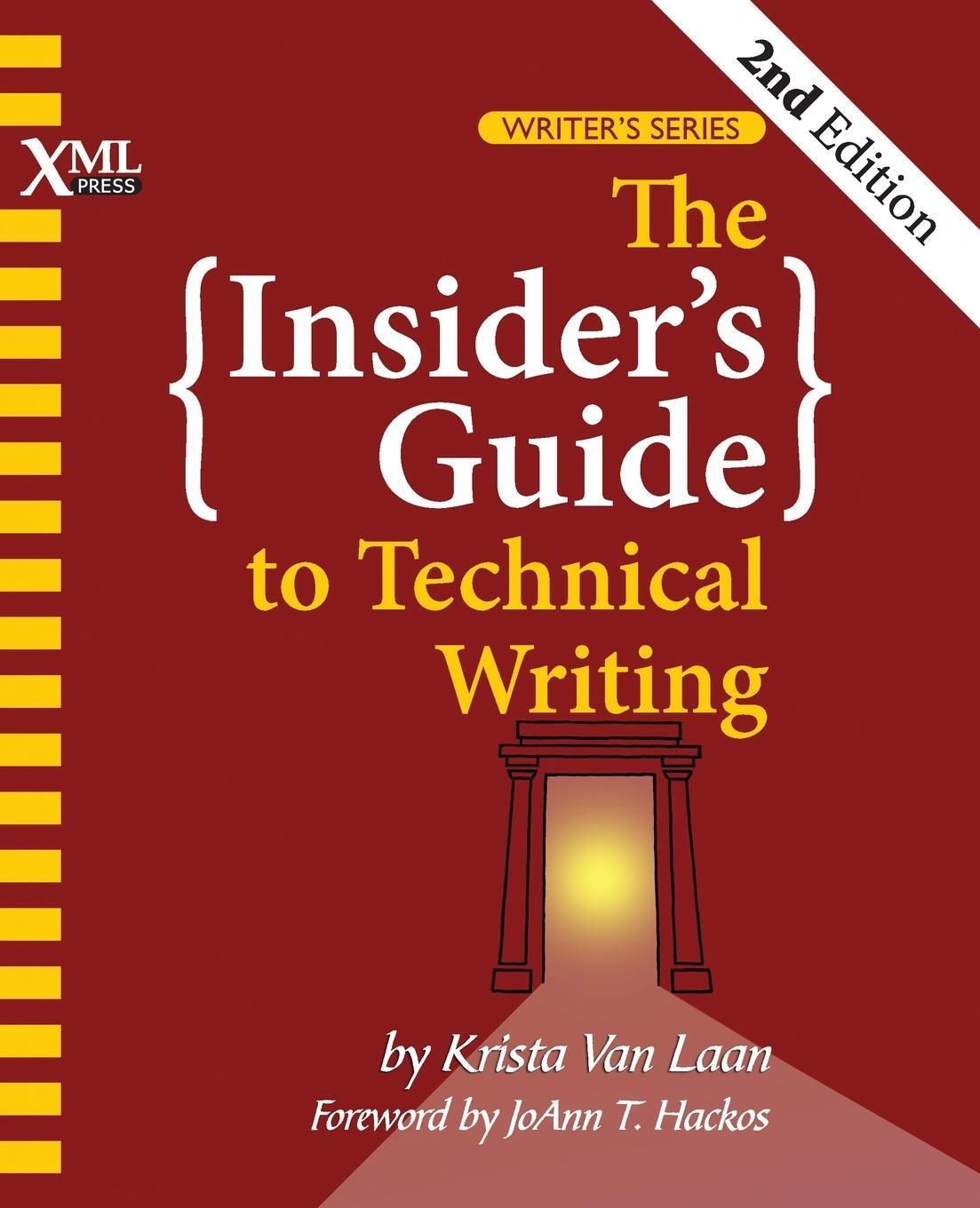 Cover: 9781937434786 | The Insider's Guide to Technical Writing | Krista van Laan | Buch