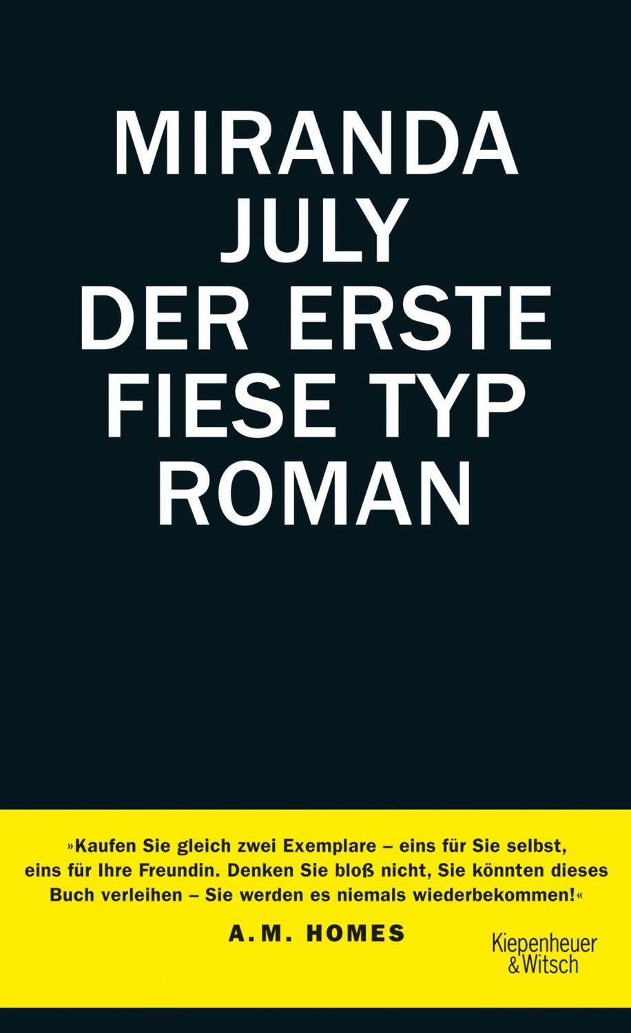 Cover: 9783462047707 | Der erste fiese Typ | Roman | Miranda July | Buch | 336 S. | Deutsch