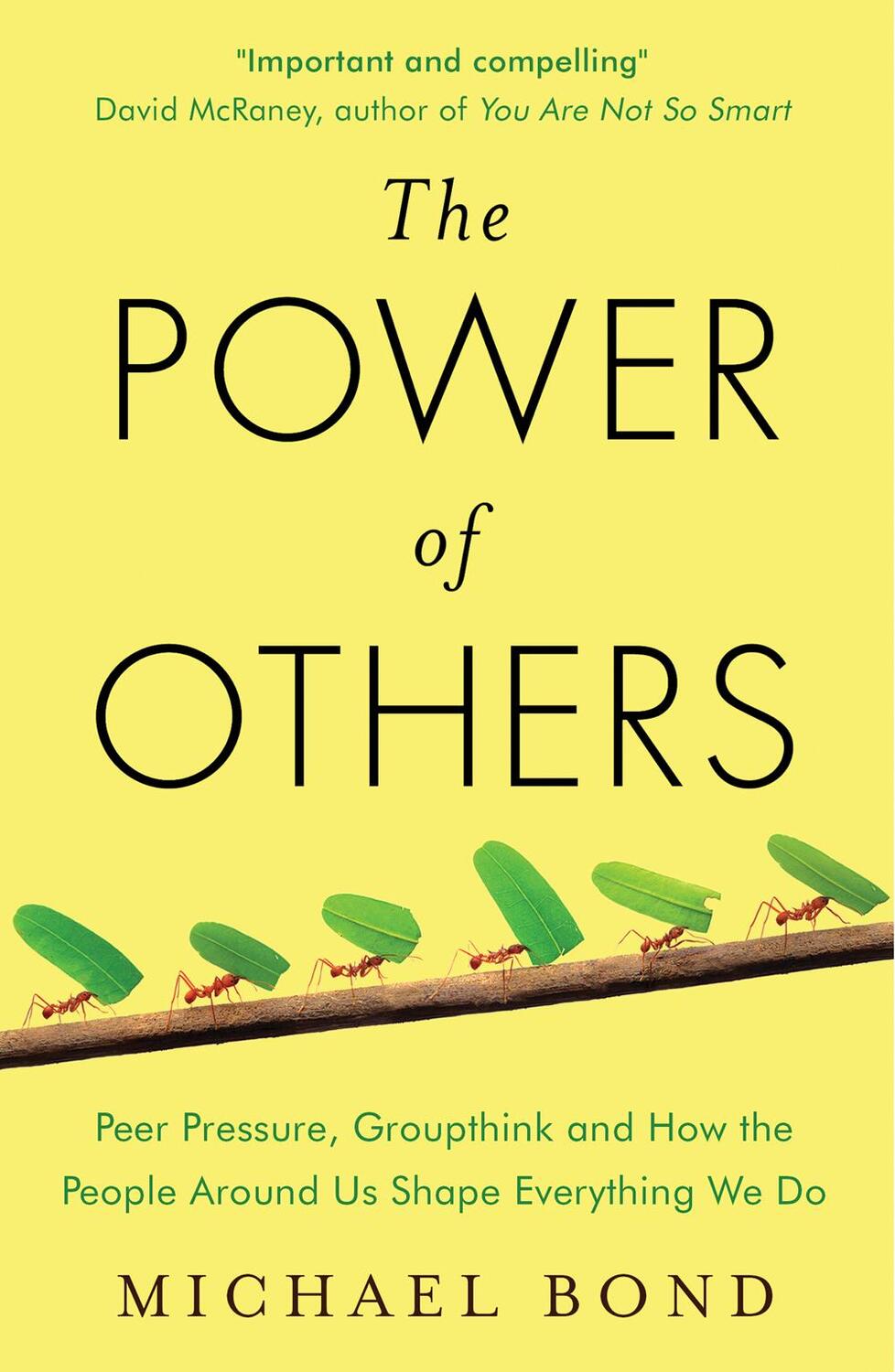 Cover: 9781780746531 | The Power of Others | Michael Bond | Taschenbuch | Englisch | 2015