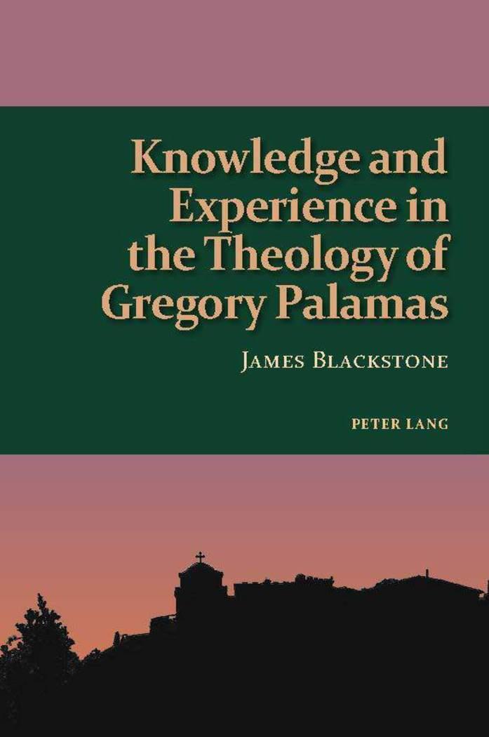 Cover: 9781788743990 | Knowledge and Experience in the Theology of Gregory Palamas | Buch