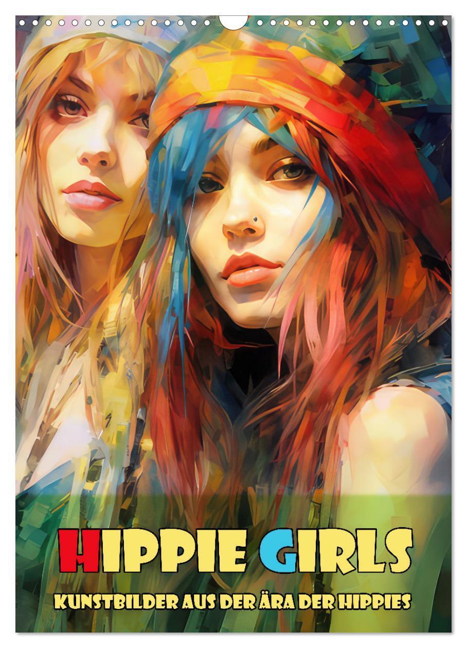 Cover: 9783383721137 | Hippie Girls Kunstbilder aus der Ära der Hippies (Wandkalender 2024...