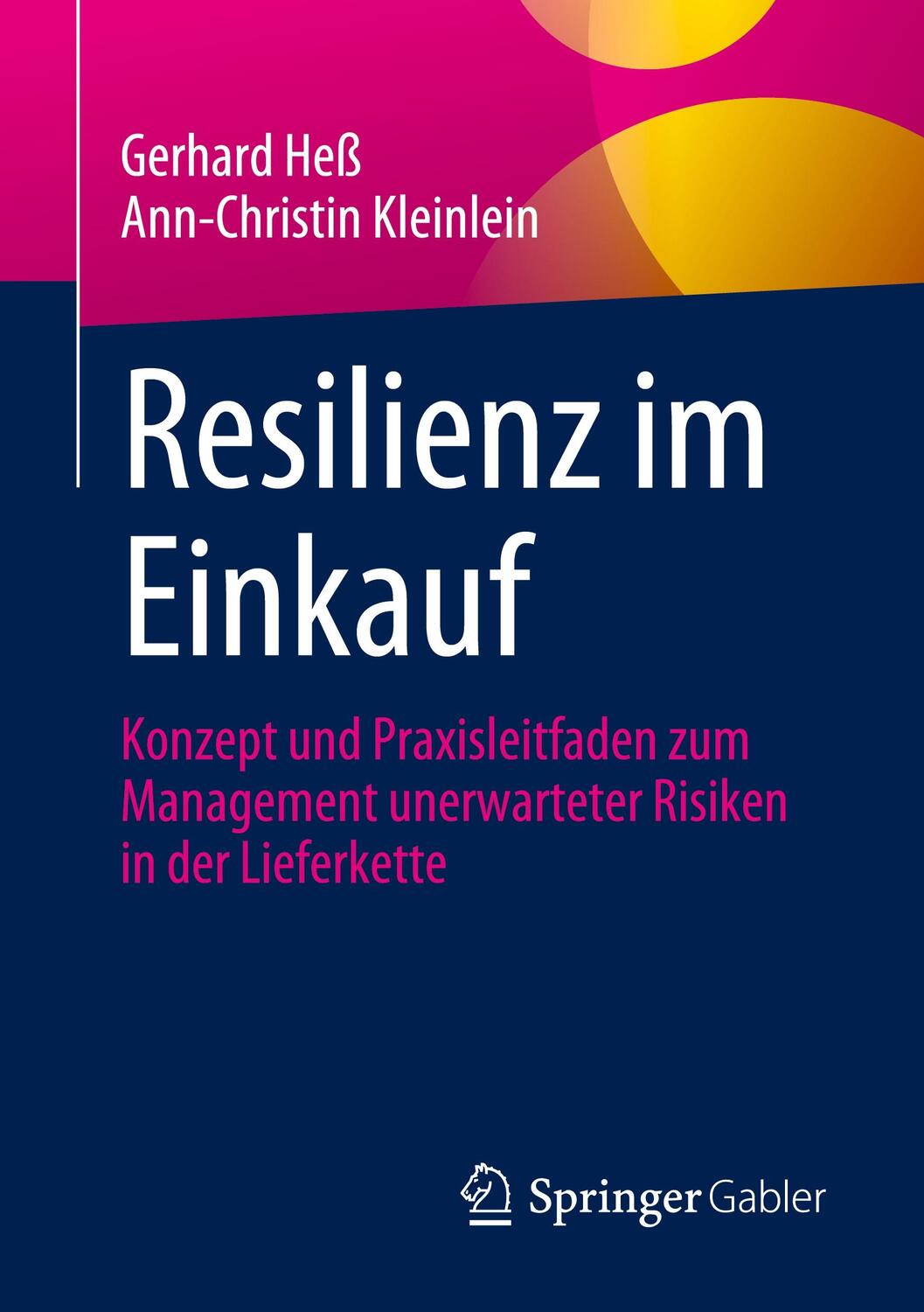 Cover: 9783658344610 | Resilienz im Einkauf | Gerhard Heß (u. a.) | Taschenbuch