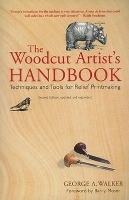 Cover: 9781554076352 | Woodcut Artist's Handbook: Techniques and Tools for Relief Printmaking