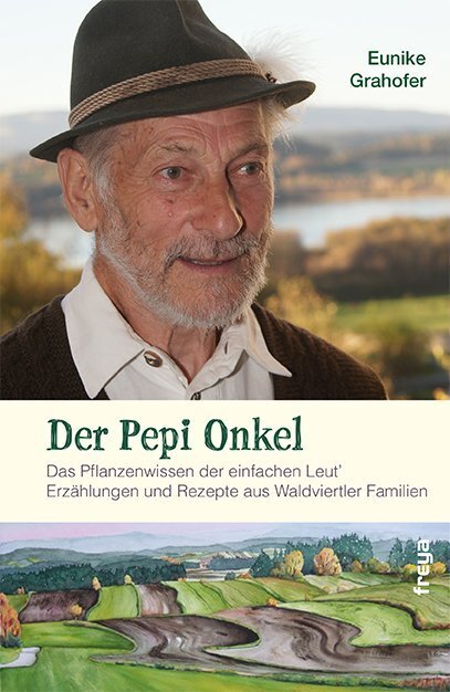 Cover: 9783990251607 | Der Pepi Onkel | Eunike Grahofer | Buch | 2014 | Freya