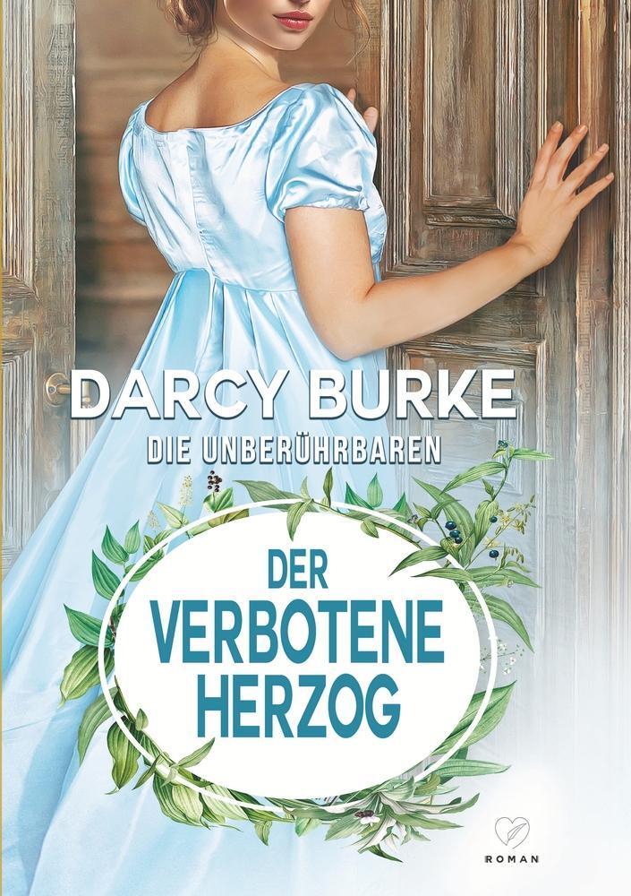 Cover: 9783757979317 | Der verbotene Herzog | Darcy Burke | Taschenbuch | Die Unberührbaren