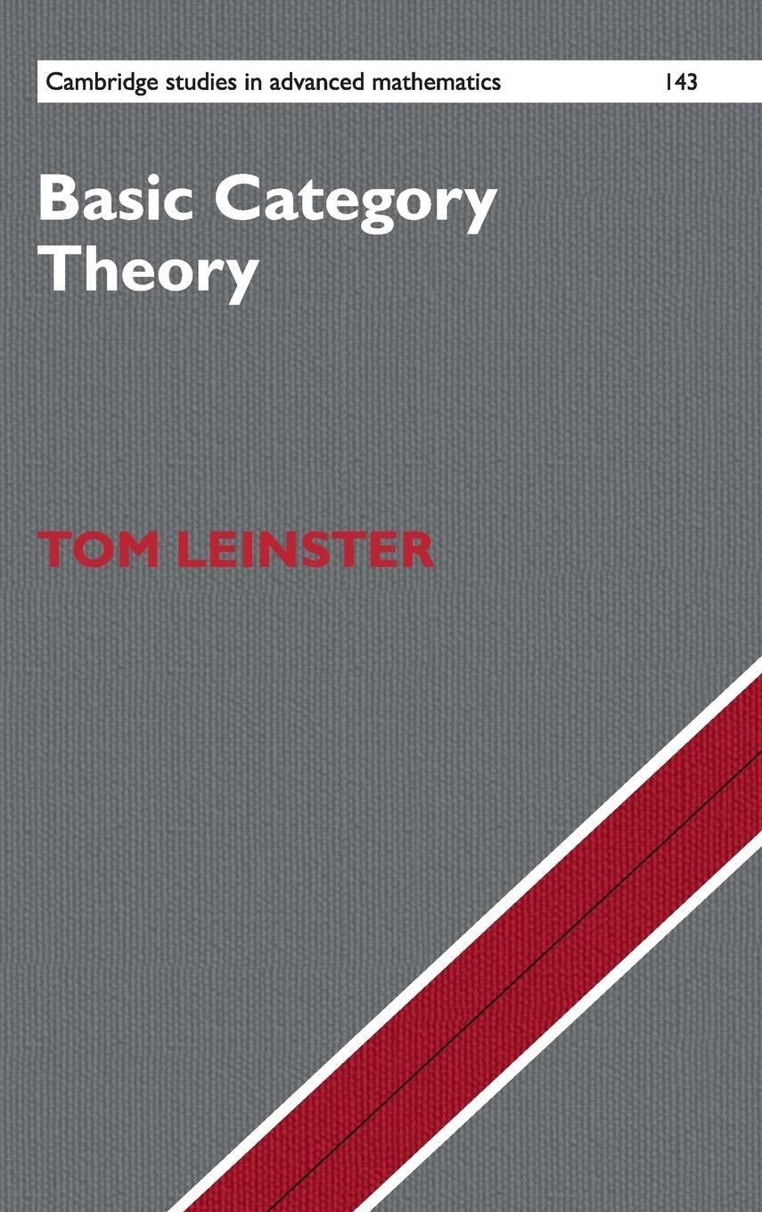 Cover: 9781107044241 | Basic Category Theory | Tom Leinster | Buch | Englisch | 2018