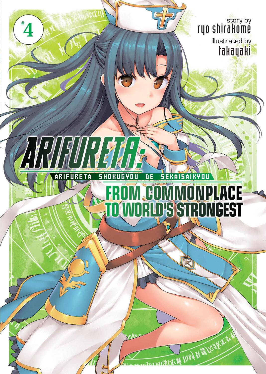 Cover: 9781626929494 | Arifureta: From Commonplace to World's Strongest (Light Novel) Vol. 4