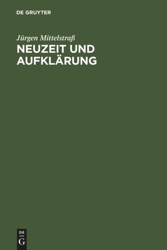 Cover: 9783110018257 | Neuzeit und Aufklärung | Jürgen Mittelstraß | Buch | XIII | Deutsch