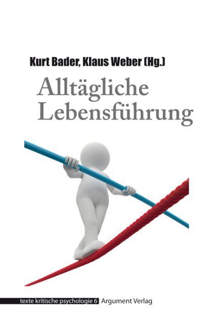 Cover: 9783867548120 | Alltägliche Lebensführung | Kurt Bader (u. a.) | Taschenbuch | 2016