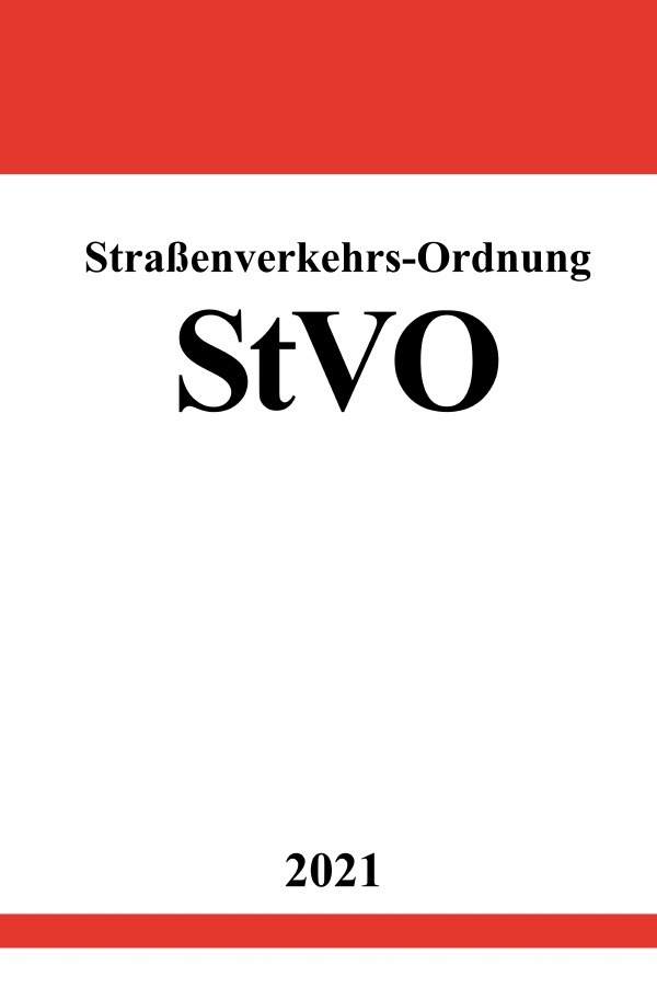 Cover: 9783754906187 | Straßenverkehrs-Ordnung (StVO) | Ronny Studier | Taschenbuch | 152 S.