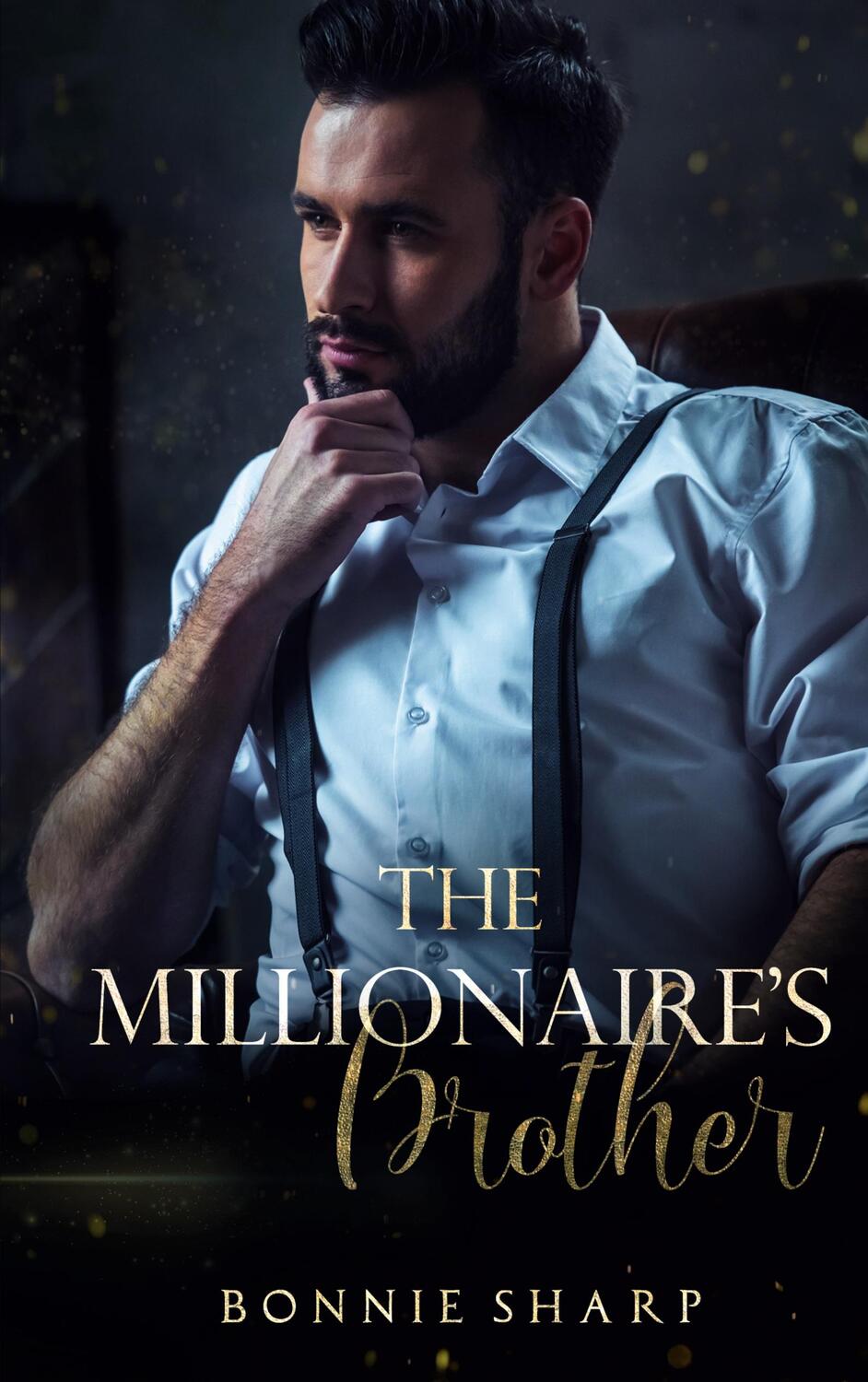 Cover: 9783751959360 | The Millionaire's Brother | Bonnie Sharp | Taschenbuch