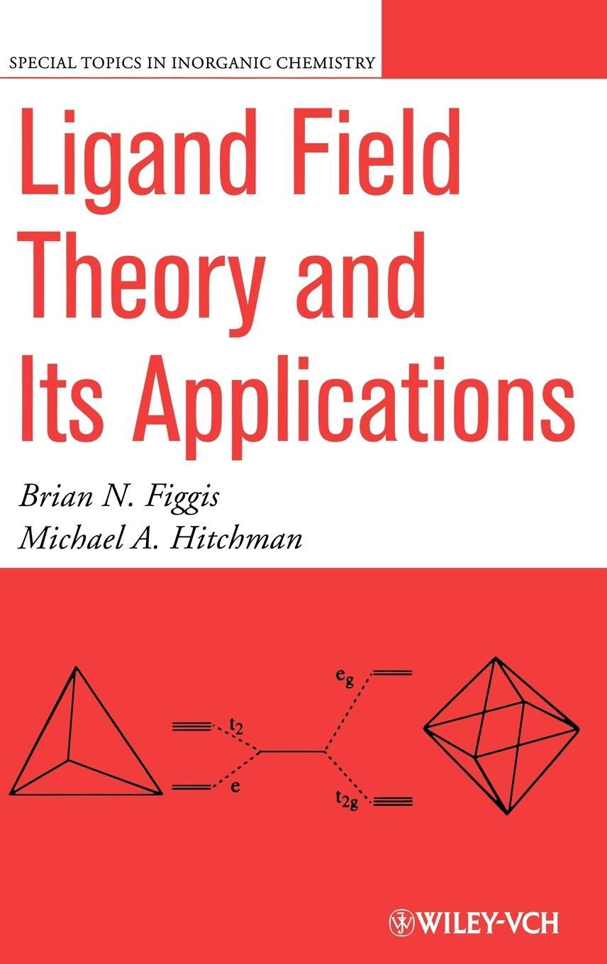 Cover: 9780471317760 | Ligand Field Theory and Its Applications | Brian N Figgis (u. a.)