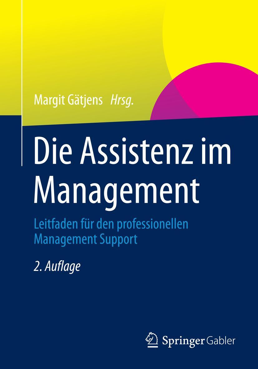 Cover: 9783658062972 | Die Assistenz im Management | Margit Gätjens | Taschenbuch | viii