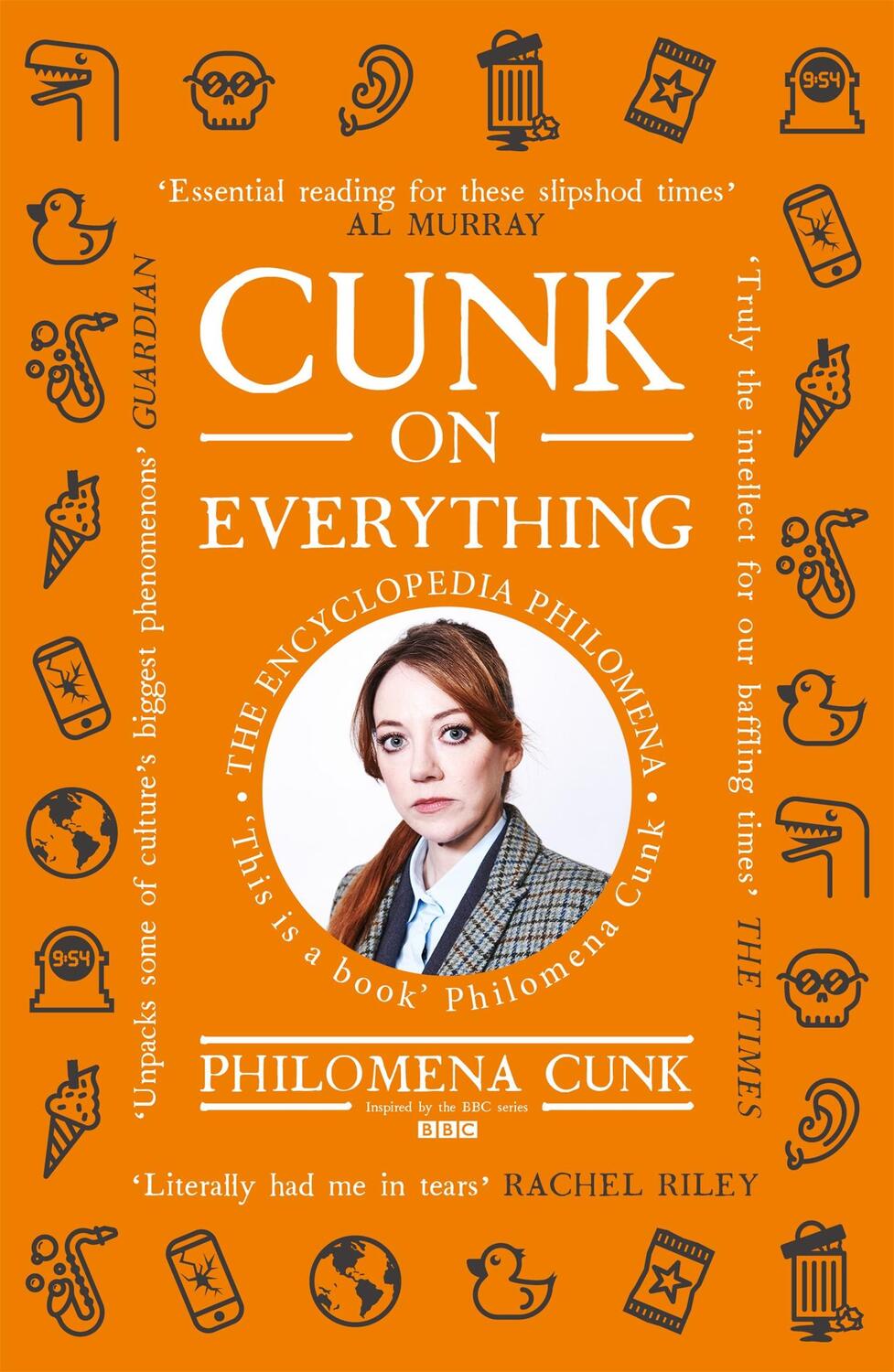Cover: 9781529324563 | Cunk on Everything | Philomena Cunk | Taschenbuch | Englisch | 2019