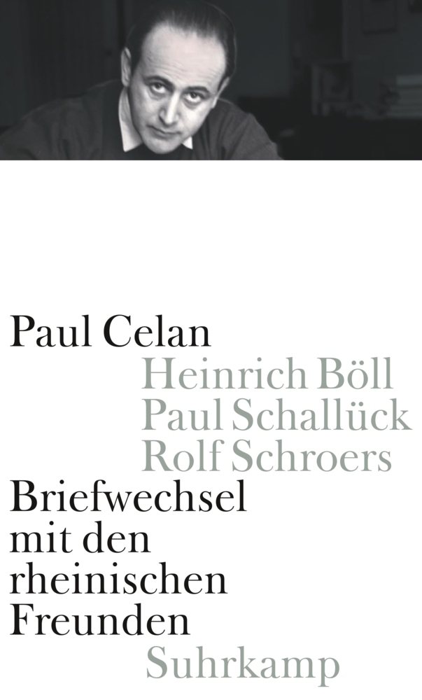 Cover: 9783518422571 | Briefwechsel mit den rheinischen Freunden | Paul Celan | Buch | 2011