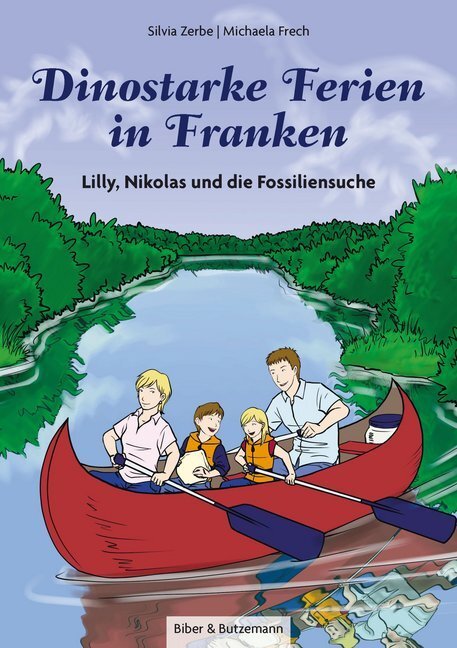 Cover: 9783942428309 | Dinostarke Ferien in Franken | Lilly, Nikolas und die Fossiliensuche