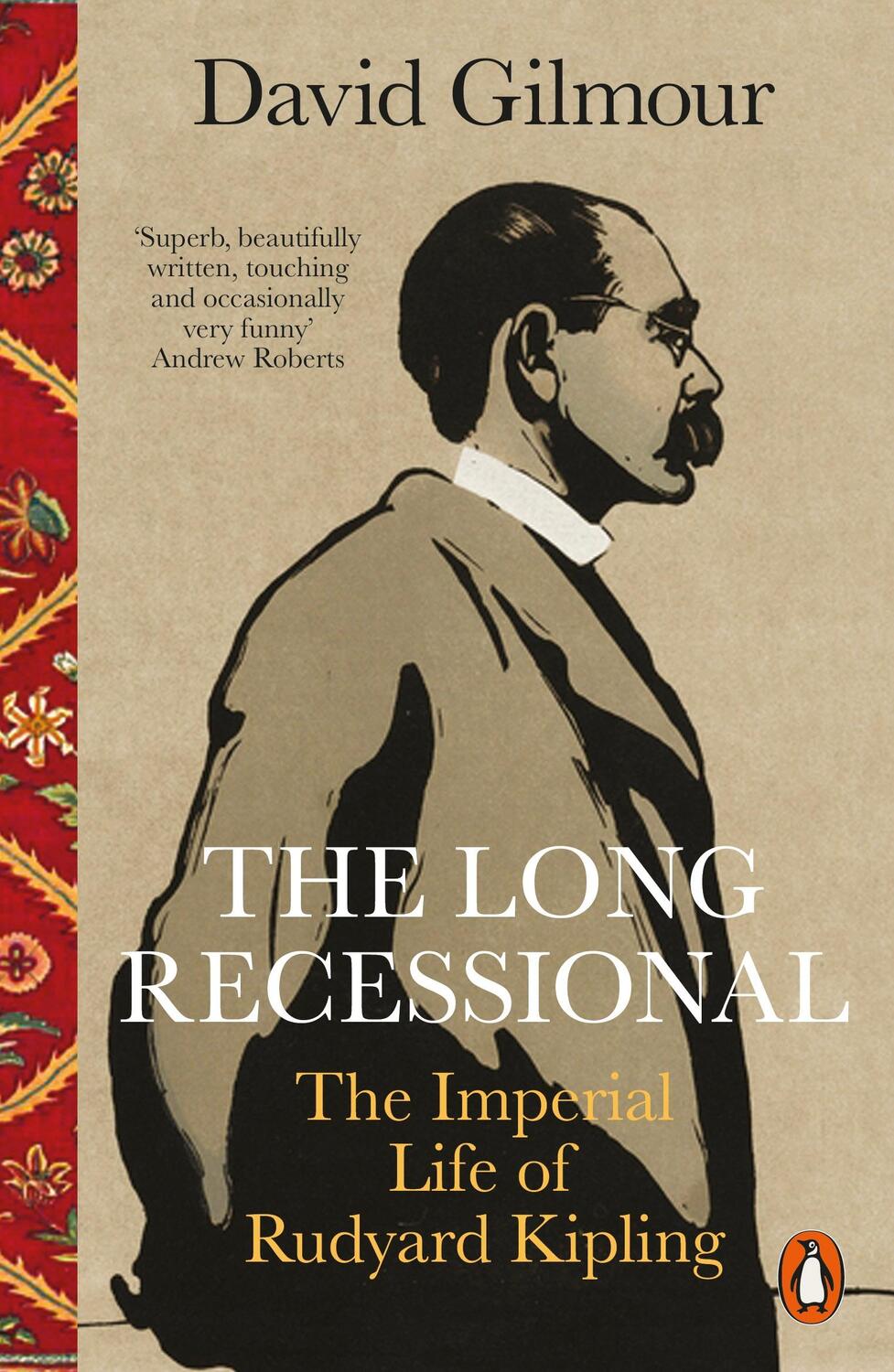 Cover: 9780141990880 | The Long Recessional | The Imperial Life of Rudyard Kipling | Gilmour