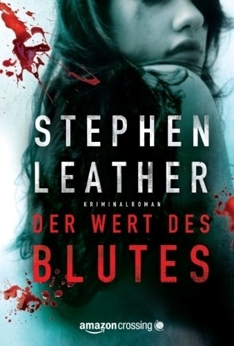 Cover: 9781612183336 | Der Wert des Blutes: Kriminalroman | Stephen Leather | Taschenbuch