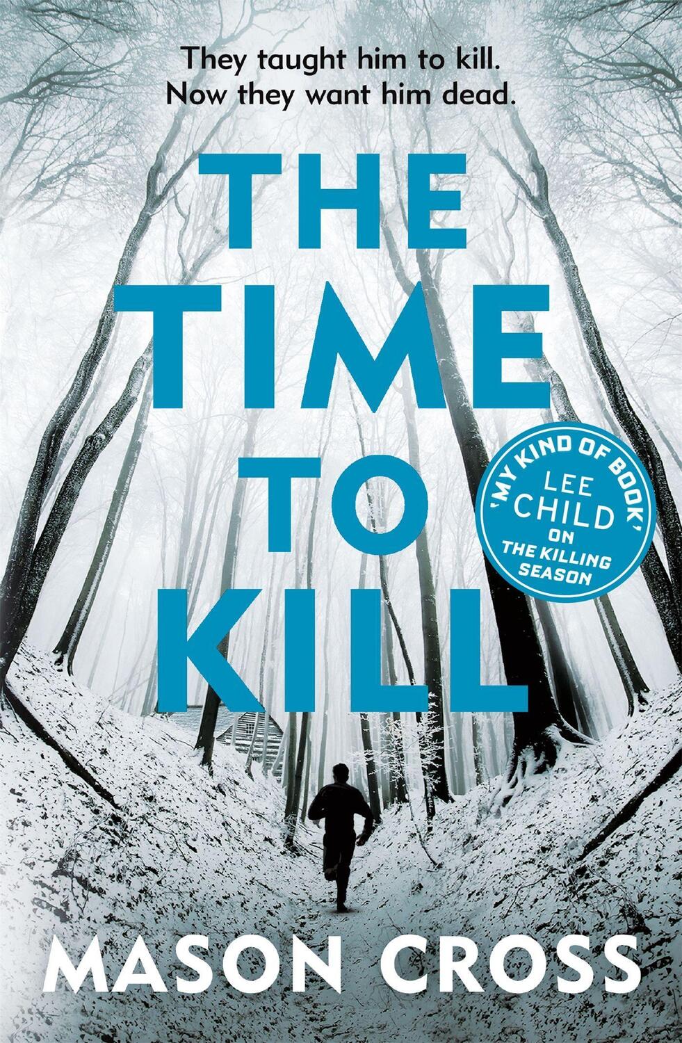 Cover: 9781409159650 | The Time to Kill | Carter Blake Book 3 | Mason Cross | Taschenbuch