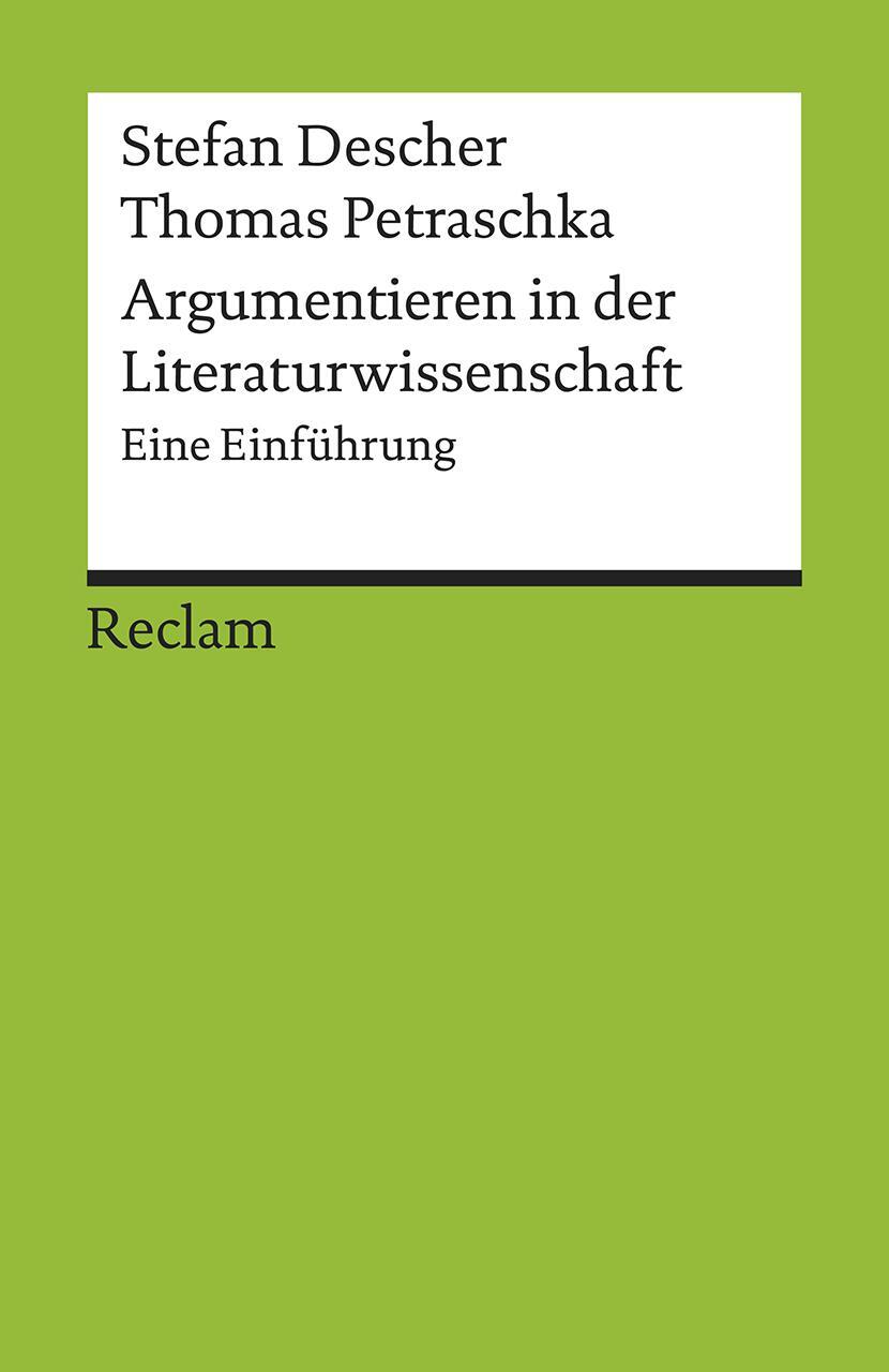 Cover: 9783150176931 | Argumentieren in der Literaturwissenschaft | Eine Einführung | Buch
