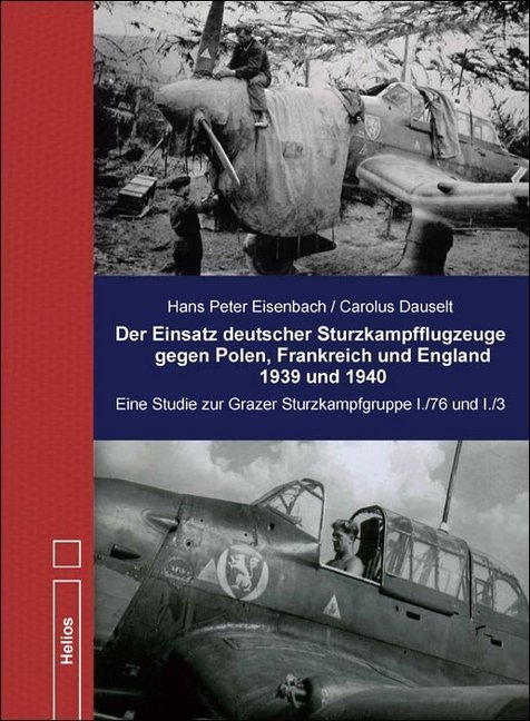 Cover: 9783869332321 | Der Einsatz deutscher Sturzkampfflugzeuge gegen Polen, Frankreich...