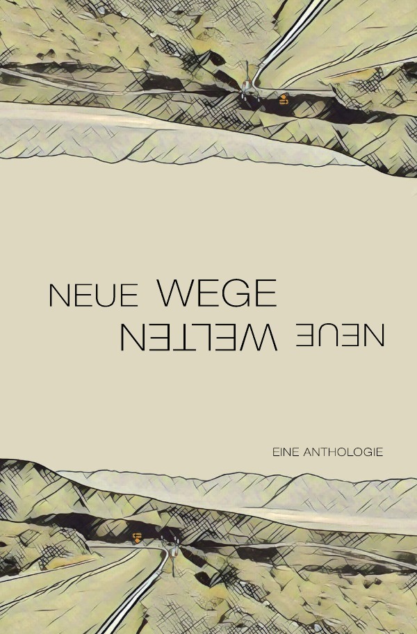 Cover: 9783745065763 | Neue Wege - neue Welten | Literarischer Förderverein Litopian e.V.